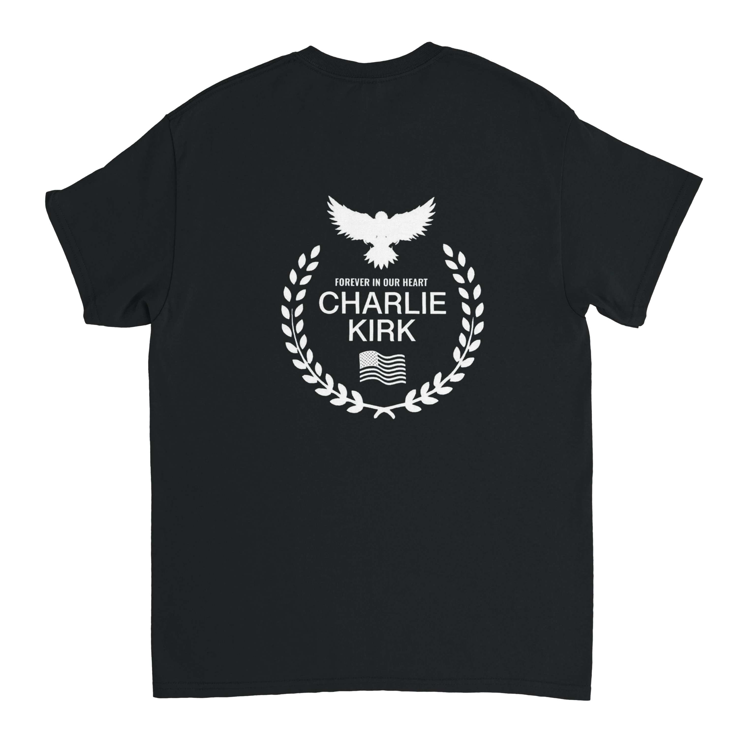 Reshape America || Forever In Our Heart Charlie Kirk T-Shirt